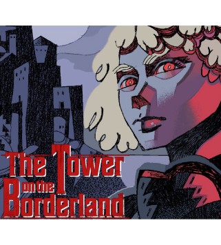 The Tower on the Borderland Steam Key GLOBAL